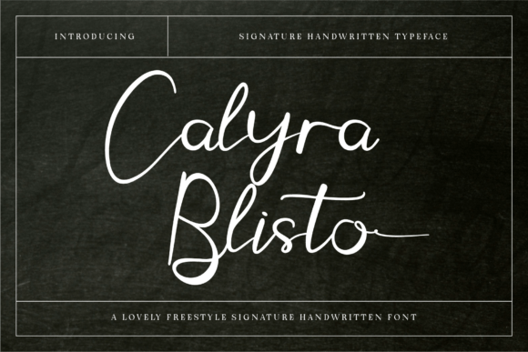 Calyra Blisto: A Handwritten Font for Branding