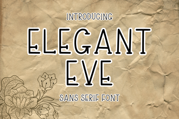 Elegant Eve: A Versatile Sans Serif Font for Crafters