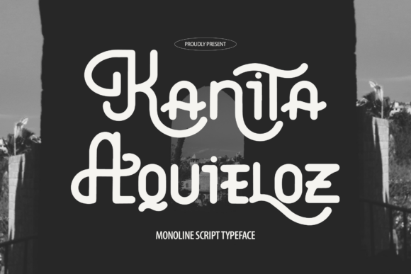 Kanita Aquieloz: A Designer’s Review of This Elegant Script Font
