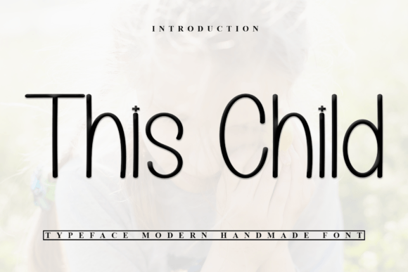 This Child Font: Elevate Your Brand Identity