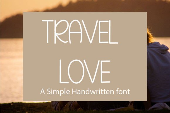 Travel Love Font: A Designer’s Real-World Branding Test